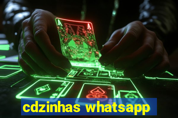 cdzinhas whatsapp